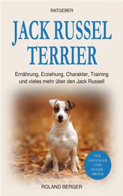 Jack Russell Terrier (eBook, ePUB) - Berger, Roland