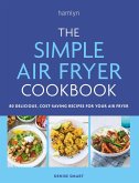 The Simple Air Fryer Cookbook (eBook, ePUB)