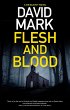 Flesh and Blood (eBook, ePUB) - Bild 1
