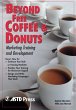 Beyond Free Coffee & Donuts (eBook, PDF) - Bild 1