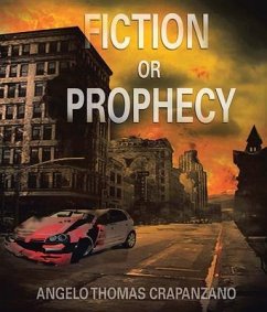 Fiction or Prophecy (eBook, ePUB) - Crapanzano, Angelo Thomas