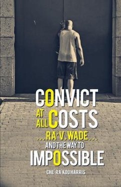 Convict at All Costs (eBook, ePUB) - Harris, Che'Ra'Koo