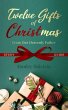 Twelve Gifts of Christmas (eBook, ePUB) - Bild 1