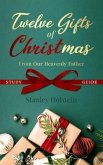 Twelve Gifts of Christmas (eBook, ePUB)