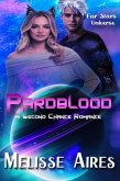 Pardblood, A Second Chance Romance (Far Stars Universe) (eBook, ePUB)