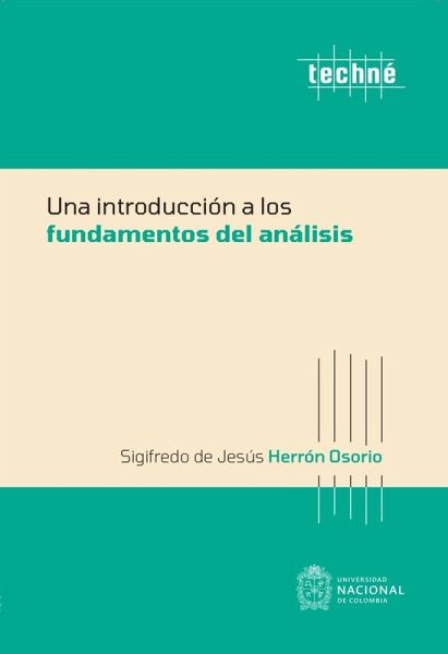 Una introducción a los fundamentos del análisis (eBook, PDF)