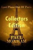 Last Plane out of Paris: Collectors Edition (eBook, ePUB) Last Plane out of Paris: Collectors Edition (eBook, ePUB)