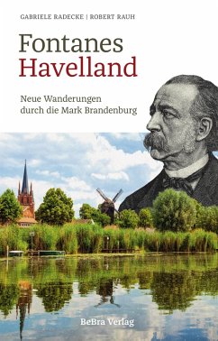 Fontanes Havelland (eBook, ePUB) - Radecke, Gabriele; Rauh, Robert
