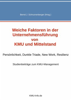 Weiche Faktoren in der Unternehmensführung von KMU und Mittelstand (eBook, ePUB)