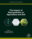 The Impact of Nanoparticles on Agriculture and Soil (eBook, ePUB)