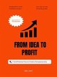 From Idea to Profit (eBook, ePUB) - Bild 1