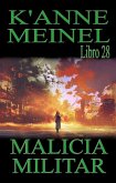 Malicia Militar (eBook, ePUB) Malicia Militar (eBook, ePUB)
