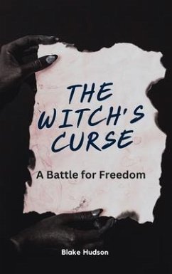 The Witch's Curse (eBook, ePUB) - Hudson, Blake