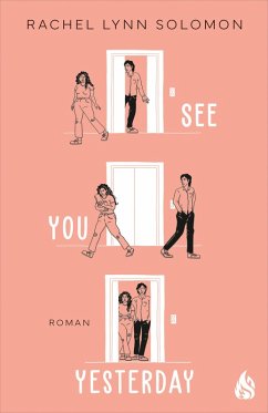See You Yesterday (eBook, ePUB) - Solomon, Rachel Lynn