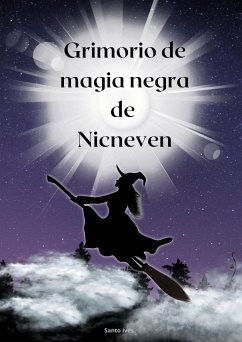 Grimorio de magia negra de Nicneven (eBook, ePUB) - Ives, Santo