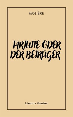 Tartuffe oder der Betrüger (eBook, ePUB)