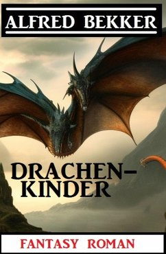 Cover Drachenkinder: Fantasy Roman (eBook, ePUB)