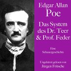 Edgar Allan Poe: Das System des Dr. Teer und Prof. Feder (MP3-Download)