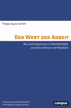 Der Wert der Arbeit (eBook, PDF) - Simim, Thiago A.