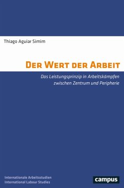 Der Wert der Arbeit (eBook, ePUB) - Simim, Thiago A.