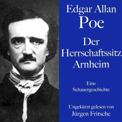 Edgar Allan Poe: Der Herrschaftssitz Arnheim (MP3-Download) - Poe, Edgar Allan