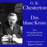 G. K. Chesterton: Das blaue Kreuz... - Bild 1