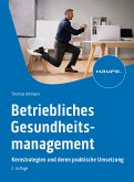 Betriebliches Gesundheitsmanagement (eBook, PDF)