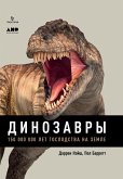 Dinosaurs: How They Lived and Evolved (eBook, ePUB)
