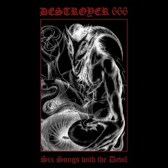 Six Songs With The Devil (Digipak) - Deströyer 666