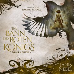Im Bann des Roten Königs (MP3-Download) - Nebel, Janis