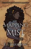 Mapping the Mist (The Story Collector's Almanac, #3) (eBook, ePUB)