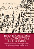 De la recolección a la agricultura en los andes (eBook, ePUB)