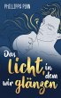 Das Licht, in dem wir glänzen (eBook,... - Bild 1