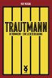 Trautmann. In Trümmern - eine... - Bild 1