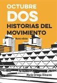 Octubre dos. Historias del movimiento (eBook, ePUB)