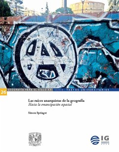 Cover Las raíces anarquistas de la geografía. Hacia la emancipación espacial (eBook, ePUB)