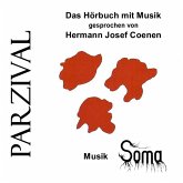 Parzival Ein Hörbuch mit Musik (MP3-Download)