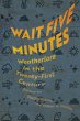 Wait Five Minutes (eBook, ePUB) - Bild 1