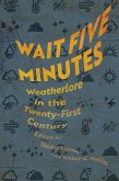 Wait Five Minutes (eBook, ePUB)
