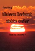 Hinterm Horizont nichts weiter (eBook, ePUB)