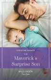 The Maverick's Surprise Son (Montana Mavericks: Lassoing Love, Book 1) (Mills & Boon True Love) (eBook, ePUB)