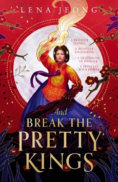 Cover And Break the Pretty Kings (eBook, ePUB)