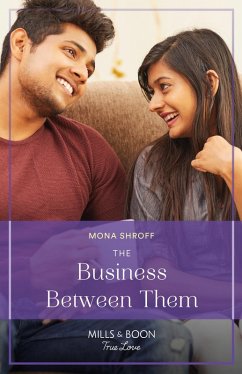 The Business Between Them (Once Upon a Wedding, Book 4) (Mills & Boon True Love) (eBook, ePUB) - Shroff, Mona