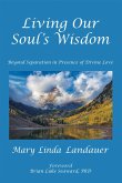 Living Our Soul's Wisdom (eBook, ePUB)