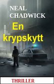 En krypskytt: Thriller (eBook, ePUB)