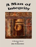 A Man of Integrity (eBook, ePUB)