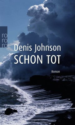 Schon tot (Mängelexemplar) - Johnson, Denis