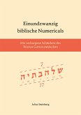 Einundzwanzig biblische Numericals (eBook, PDF) Einundzwanzig biblische Numericals (eBook, PDF)