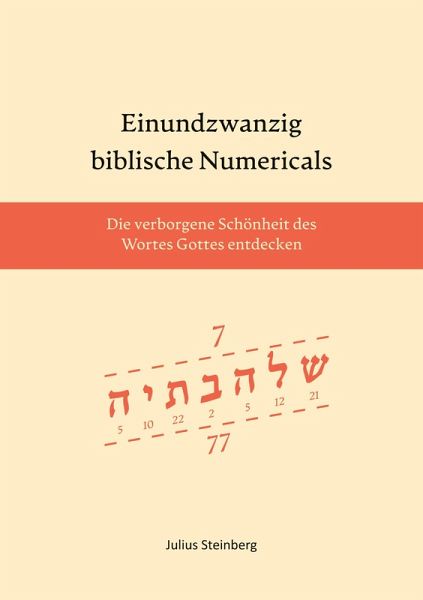 Einundzwanzig biblische Numericals (eBook, PDF)