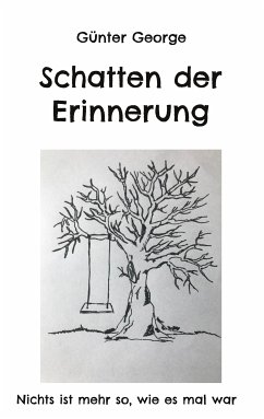 Schatten der Erinnerung (eBook, ePUB) - George, Günter